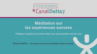 Méditation sur l'expérience Sonore